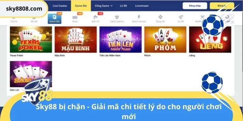 Giải mã chi tiết lý do Sky88 bị chặn cho người chơi mới